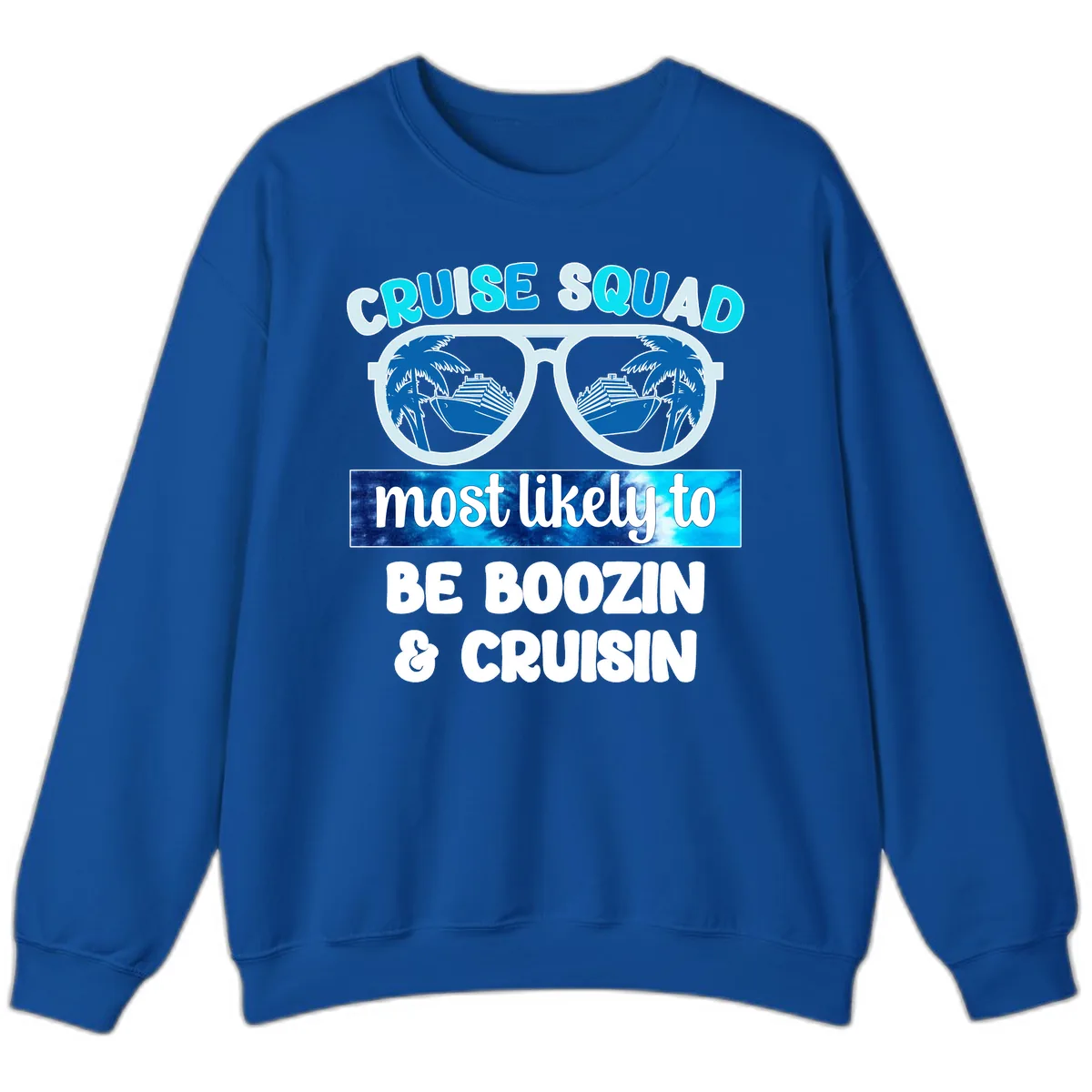 Cruise Squad Boozing & Cruising Sweatshirt in Royal