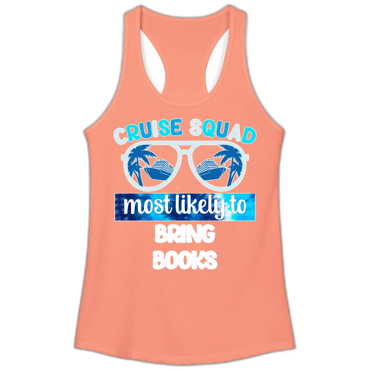 Cruise Squad Most Likely to Bring Books Ladies Tank in Solid Light Orange