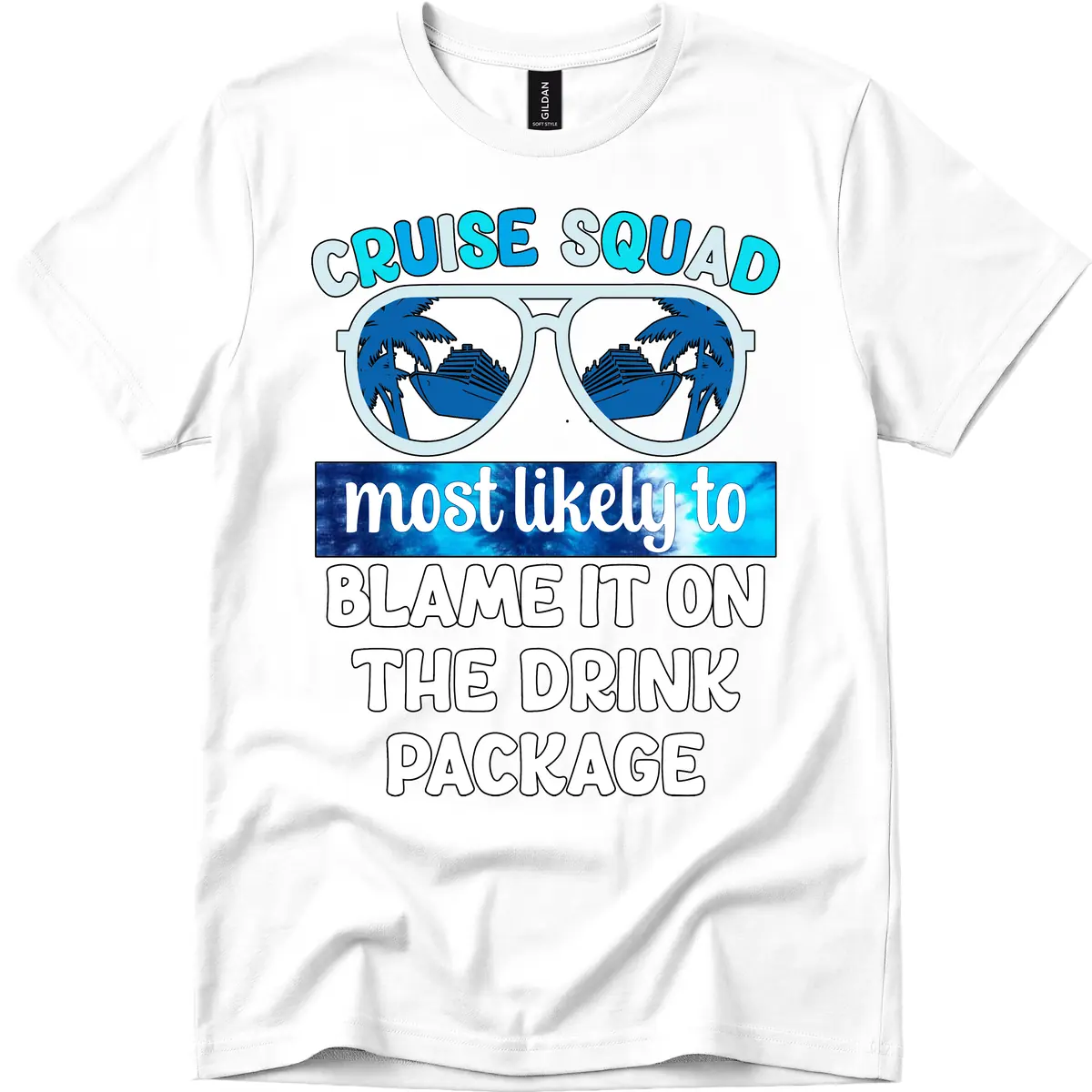 Cruise Squad Blame It On The Drink Package T-Shirt in White