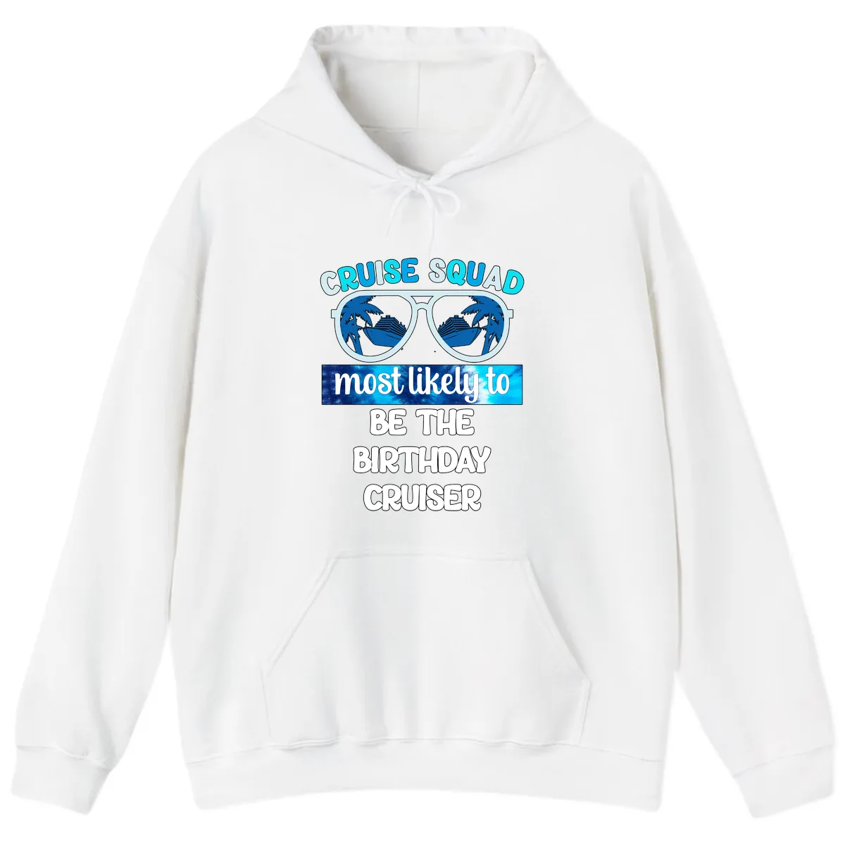 Cruise Squad Birthday Vibes Hoodie in White