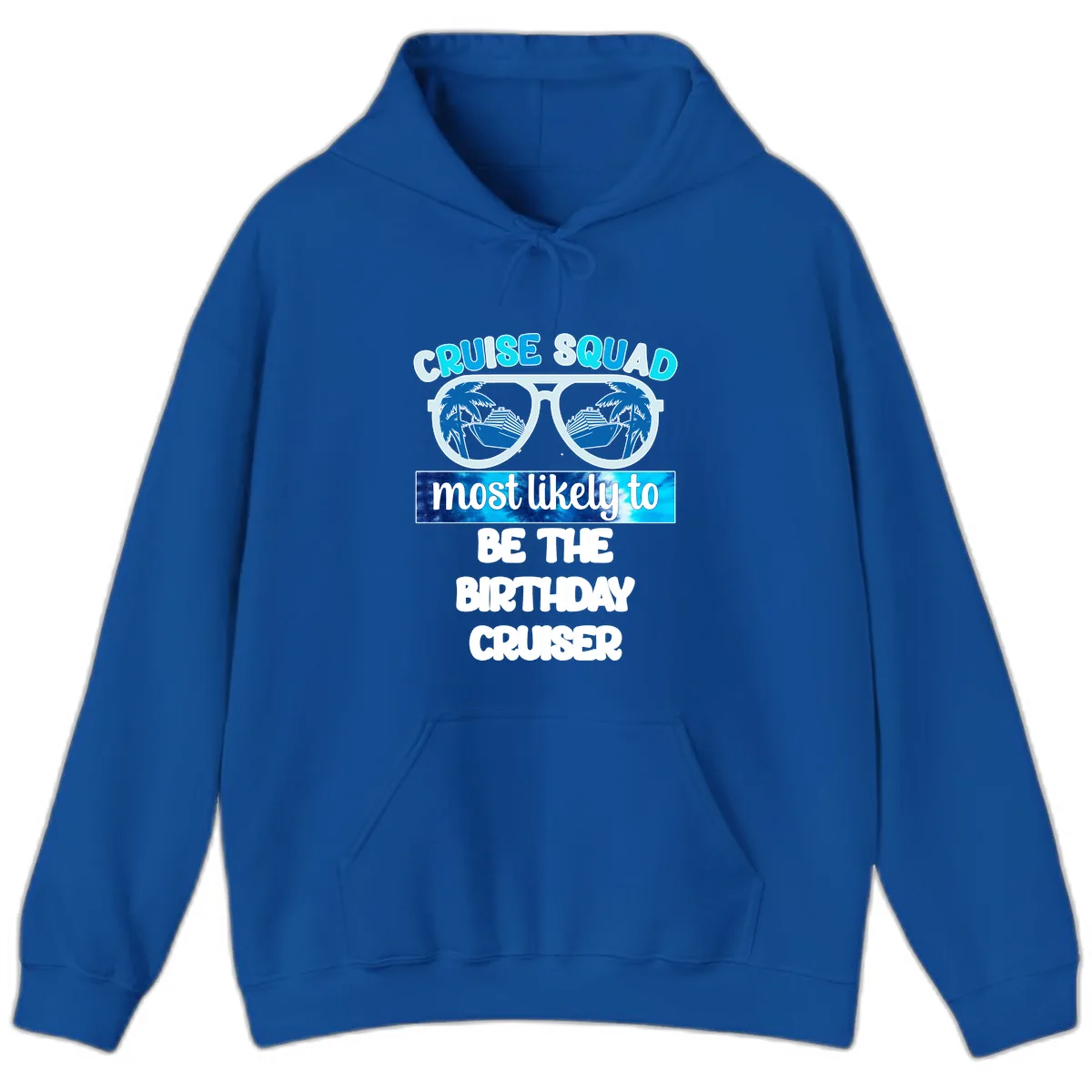Cruise Squad Birthday Vibes Hoodie in Royal