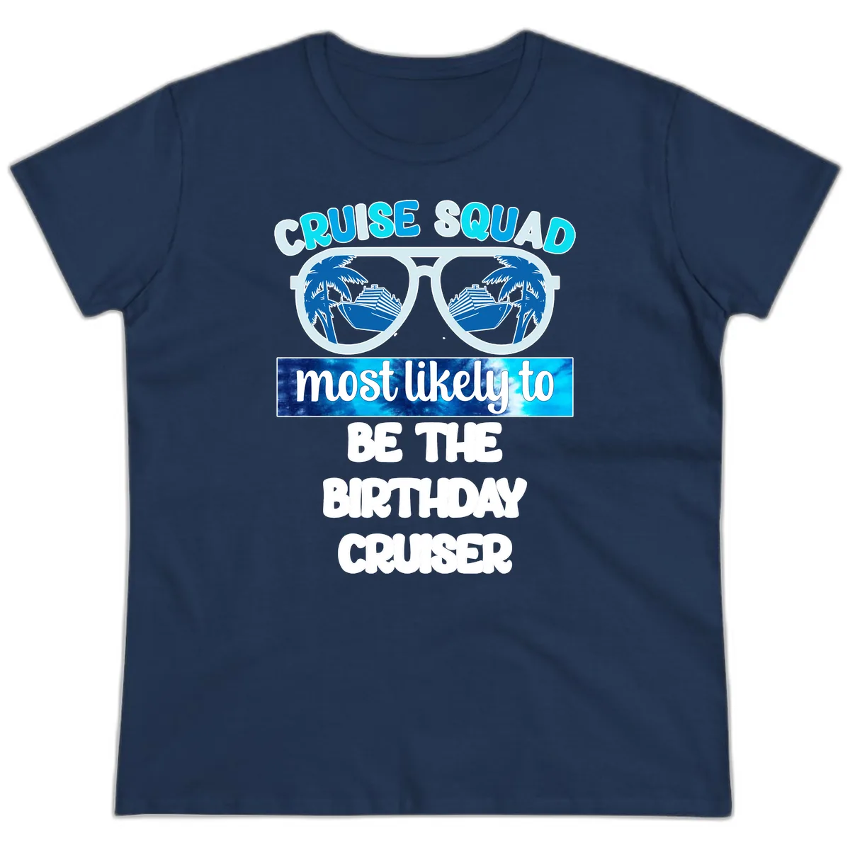 Cruise Squad Birthday Vibes Ladies Tee in Navy