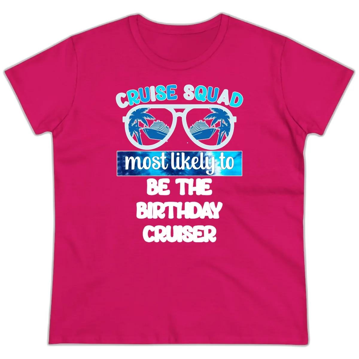 Cruise Squad Birthday Vibes Ladies Tee in Heliconia