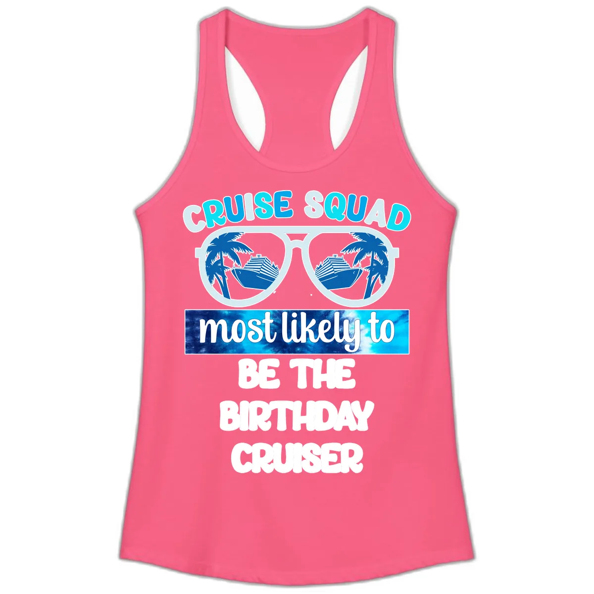 Cruise Squad Birthday Vibes Ladies Tank in Solid Hot Pink