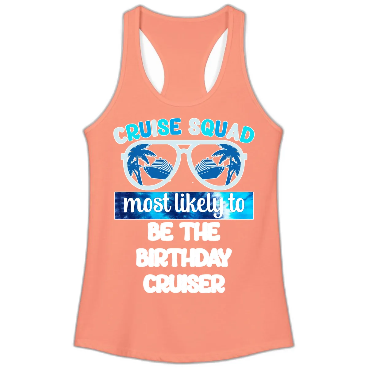 Cruise Squad Birthday Vibes Ladies Tank in Solid Light Orange