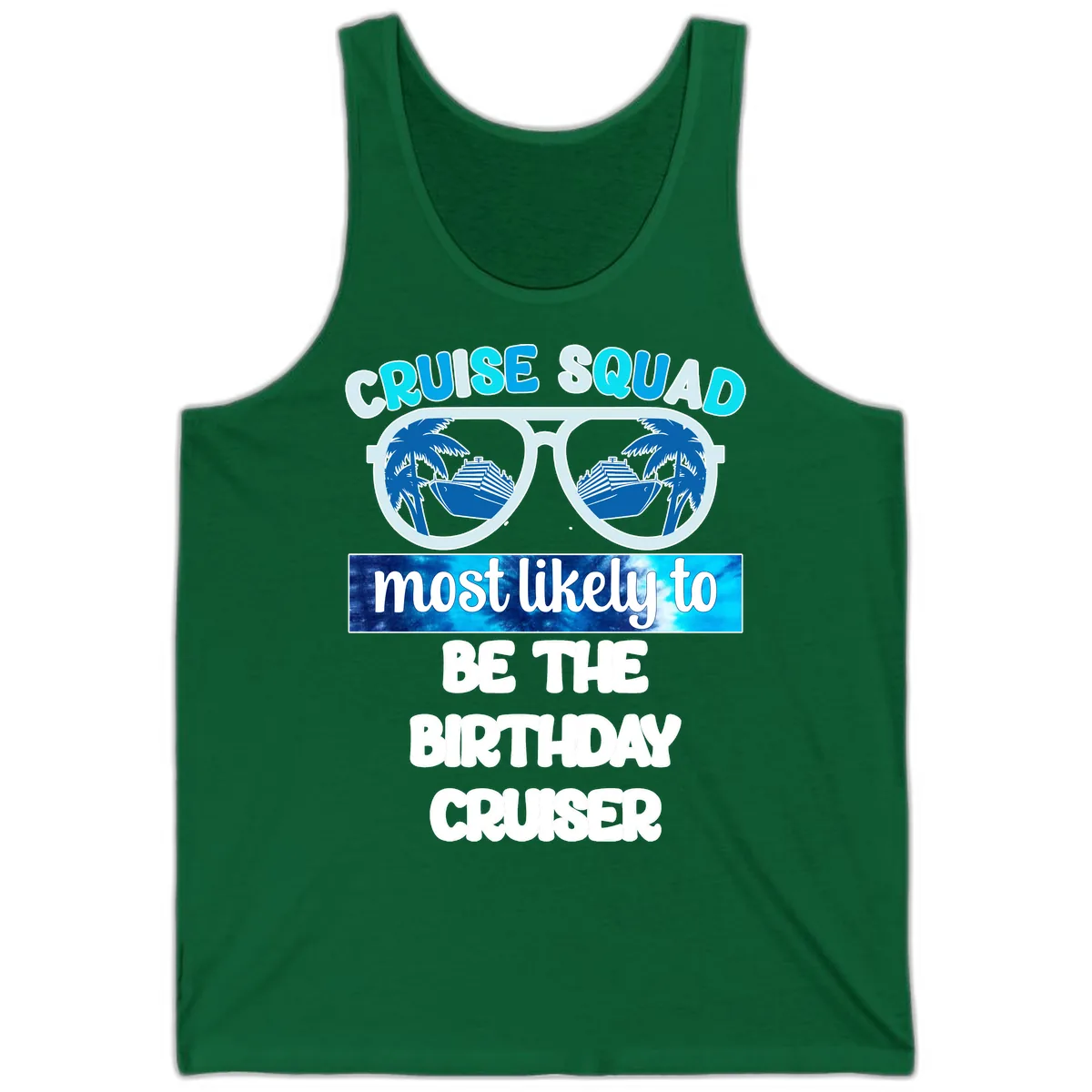 Cruise Squad Birthday Vibes Tank in Kelly