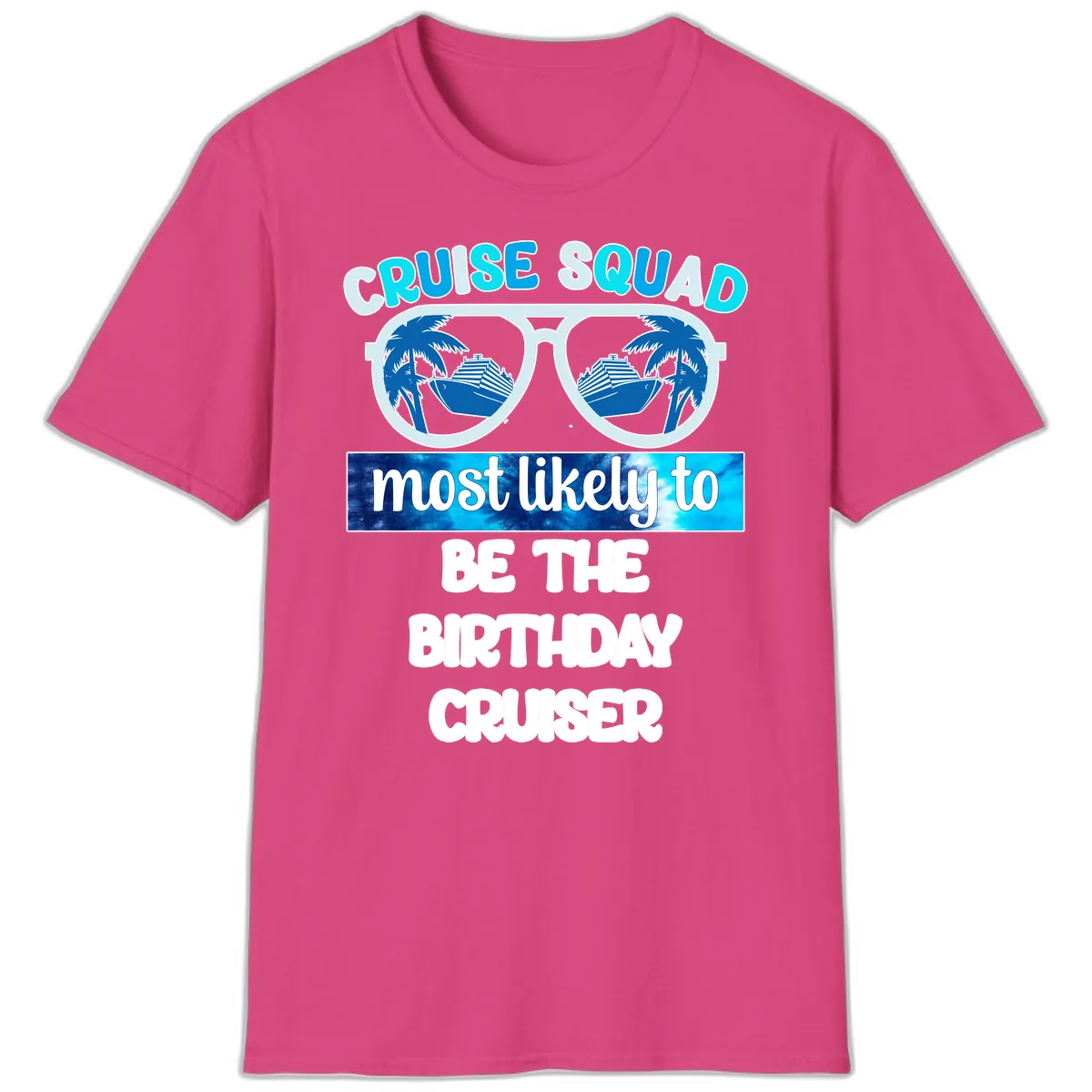 Cruise Squad Birthday Vibes T-Shirt in Heliconia