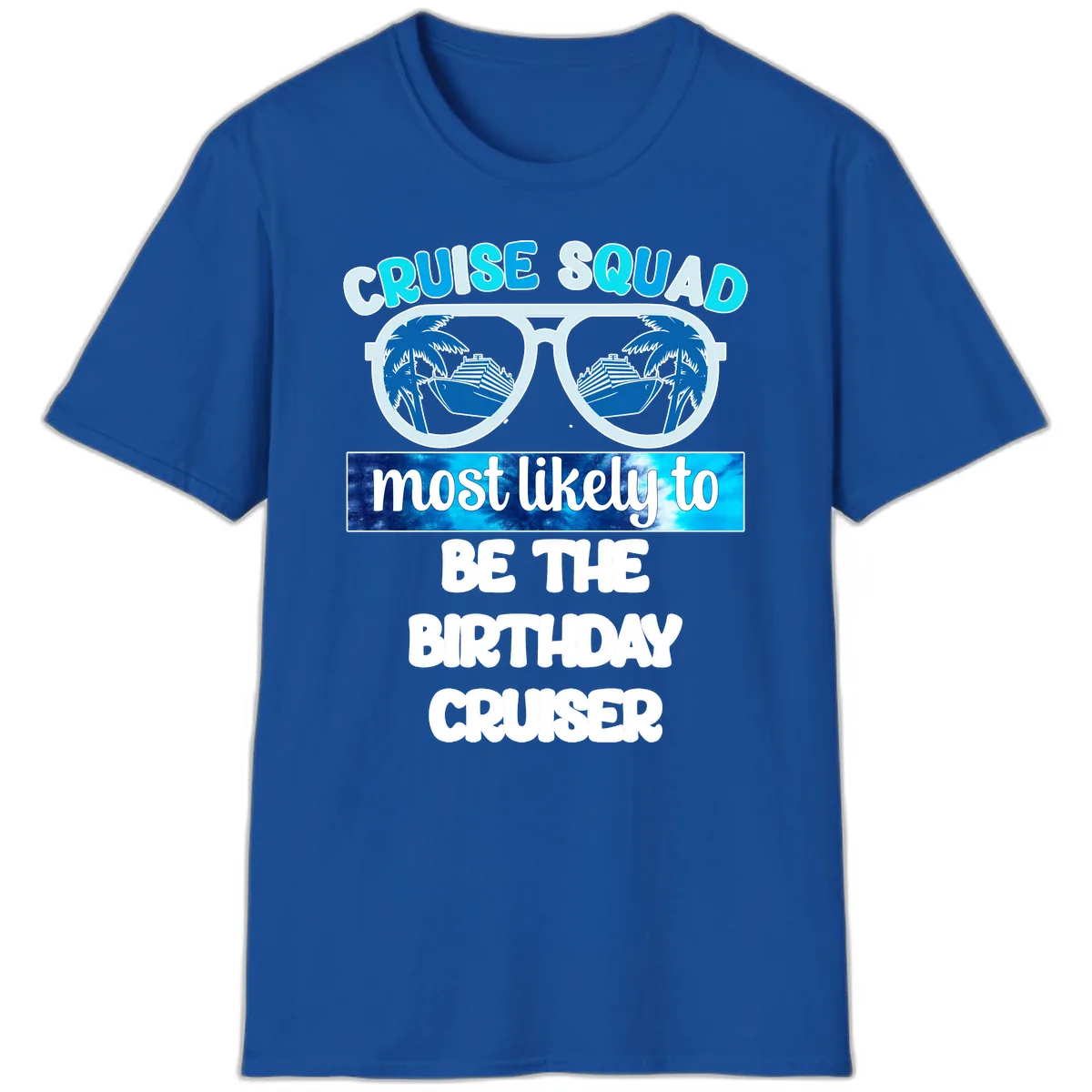 Cruise Squad Birthday Vibes T-Shirt in Royal