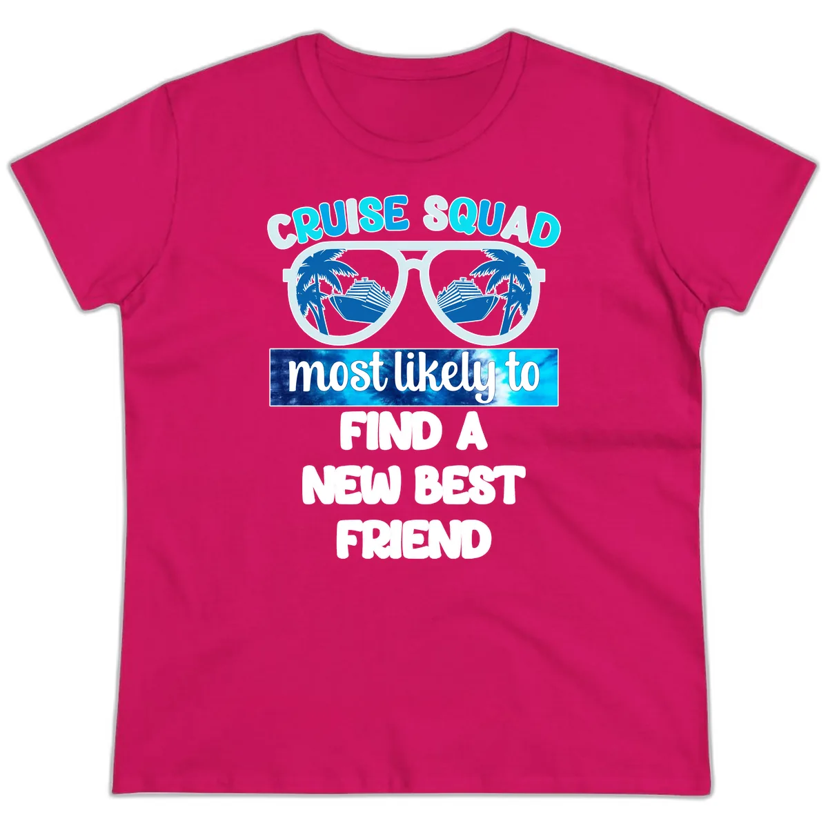 Cruise Squad Best Friend Sunglasses Ladies Tee in Heliconia