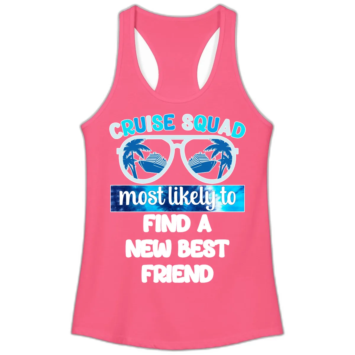 Cruise Squad Best Friend Sunglasses Ladies Tank in Solid Hot Pink