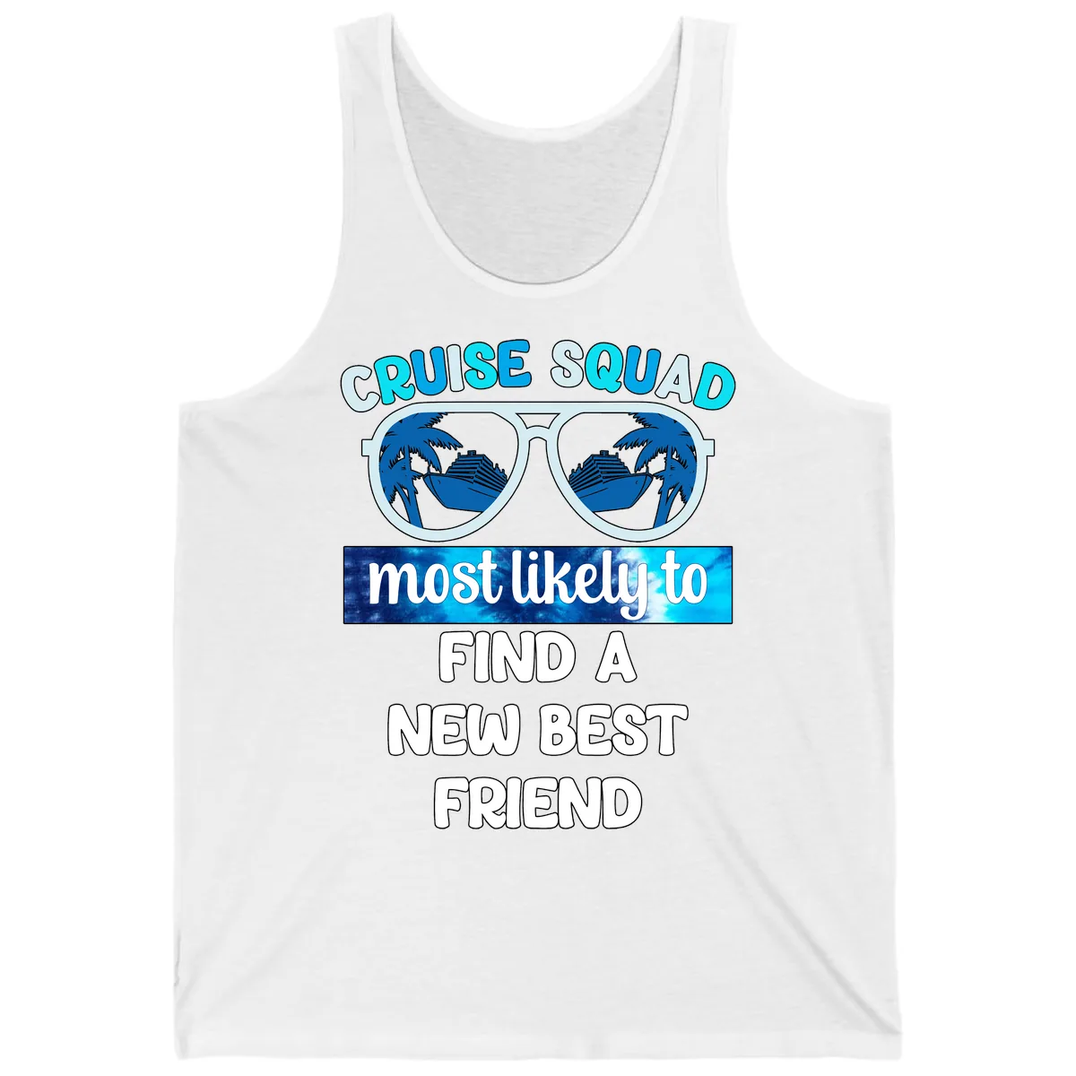 Cruise Squad Best Friend Sunglasses Tank in White