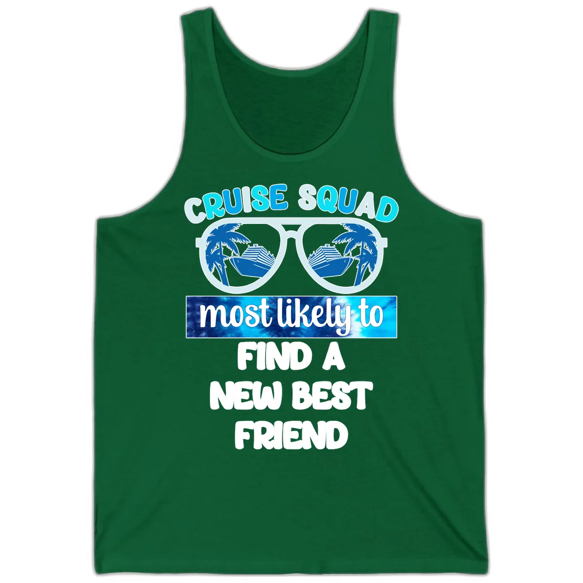 Cruise Squad Best Friend Sunglasses Tank in Kelly