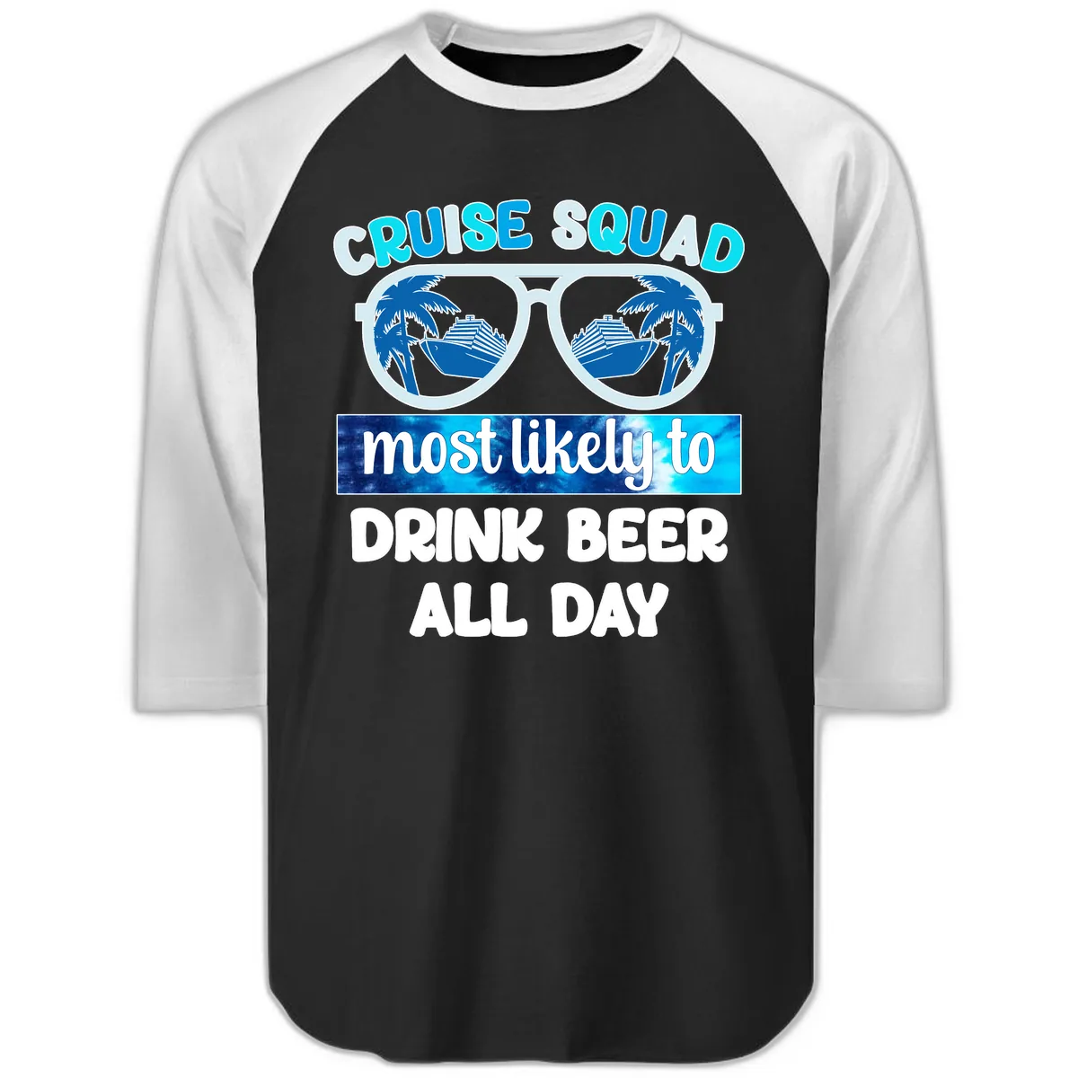 Cruise Squad Beer Sunglasses Raglan 3/4 in Black White