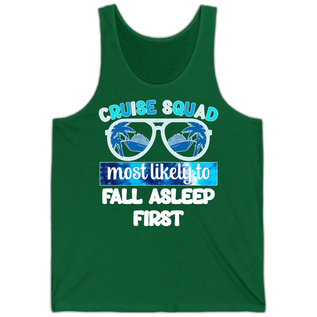 Cruise Squad Most Likely To Fall Asleep First Tank in Kelly