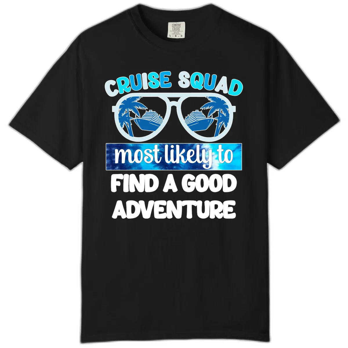 Cruise Squad Good Adventure Comfort Color in Black