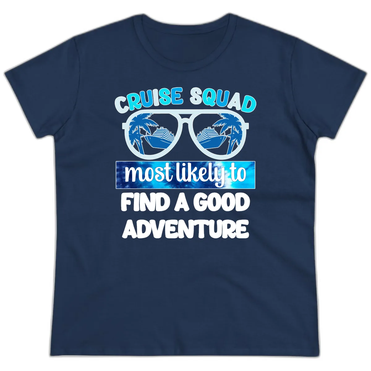 Cruise Squad Good Adventure Ladies Tee in Navy