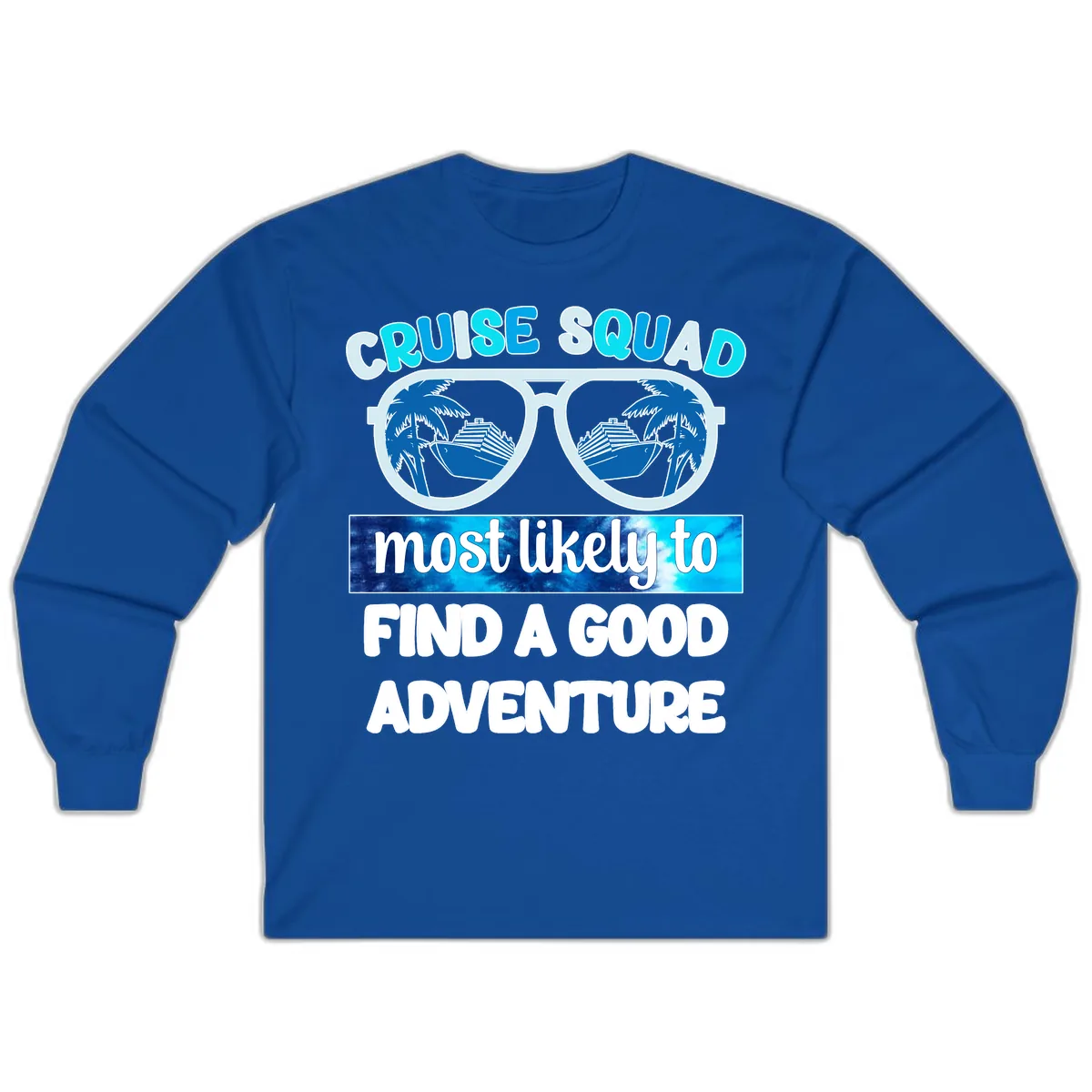 Cruise Squad Good Adventure Long Sleeve in Royal