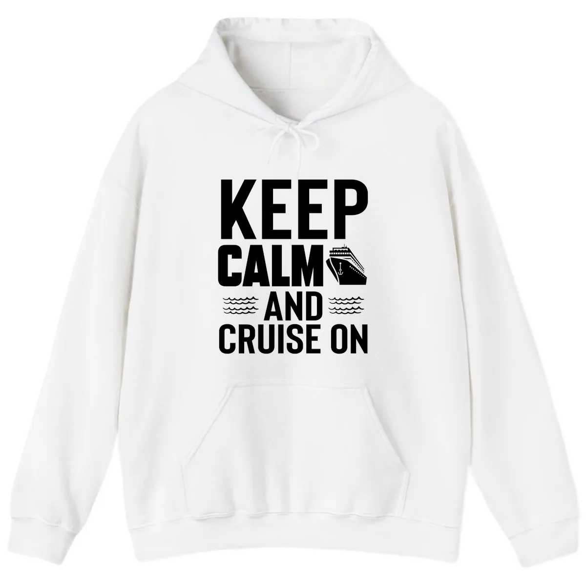Keep Calm and Cruise On Hoodie in White