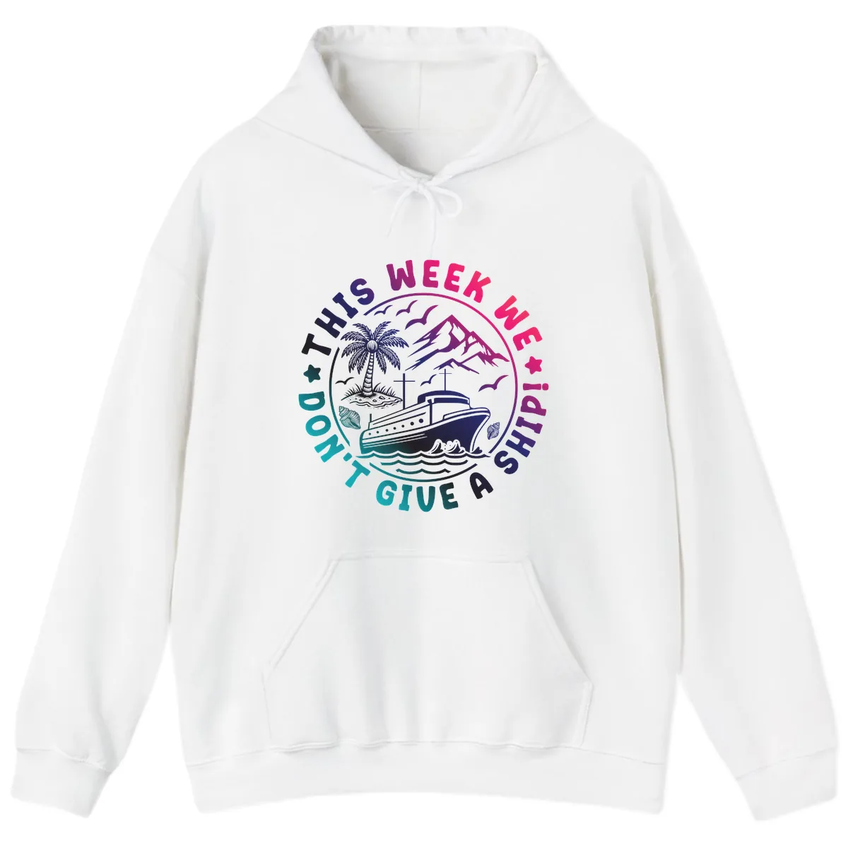 This Week I'm On A Cruise Ship Hoodie in White