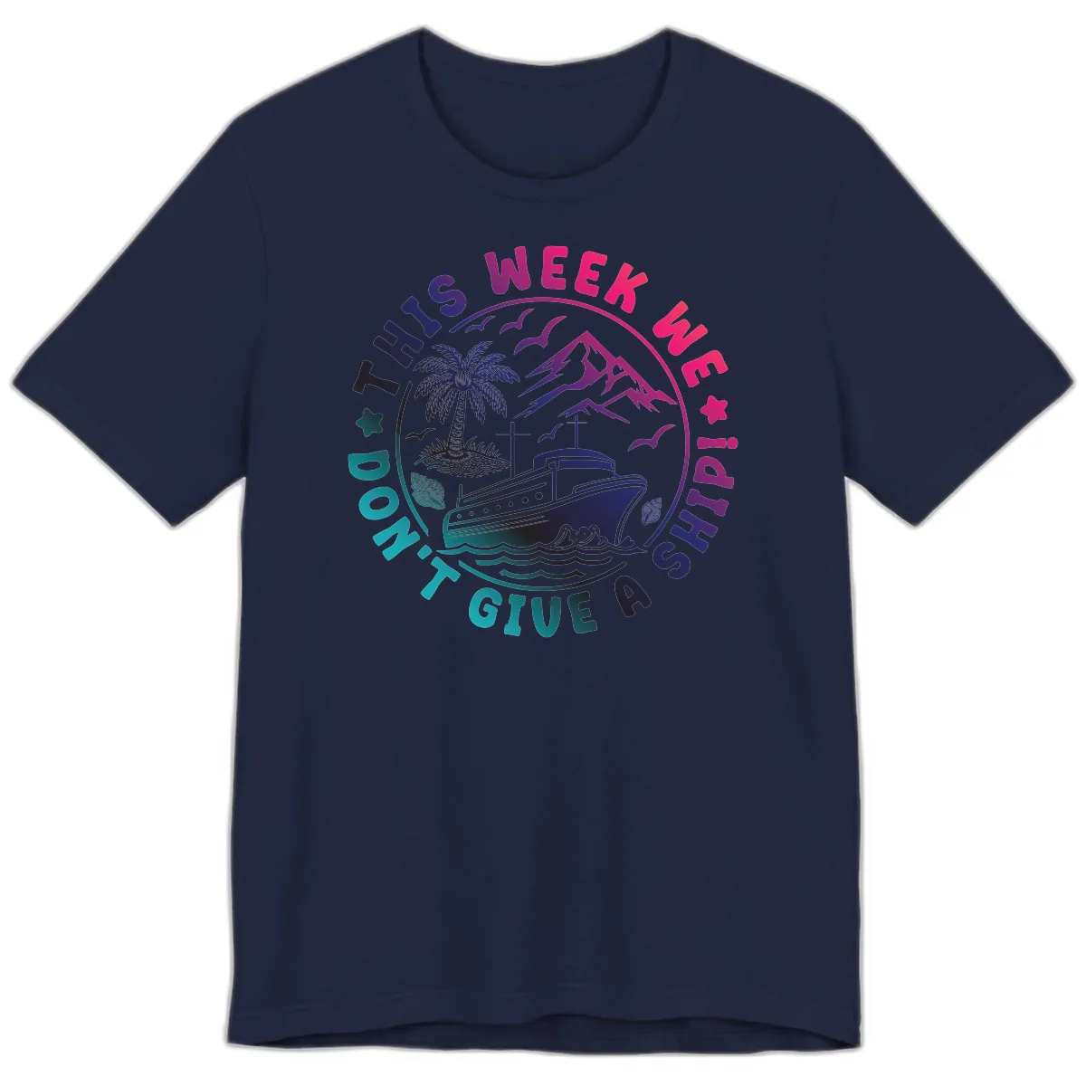 This Week I'm On A Cruise Ship Premium T-Shirt in Navy