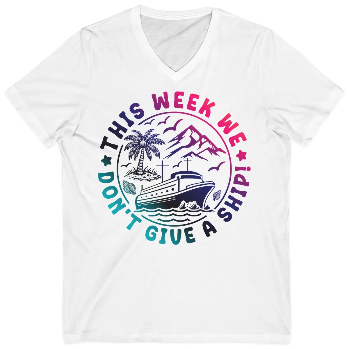 This Week I'm On A Cruise Ship V-Neck in White