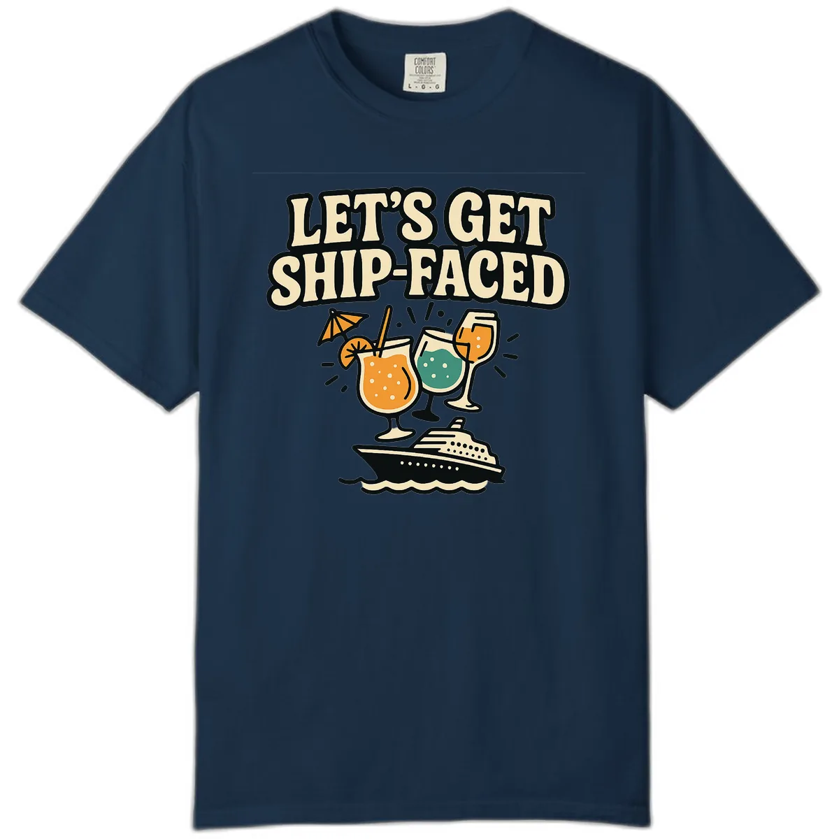 Let's Get Ship-Faced Comfort Color in True Navy