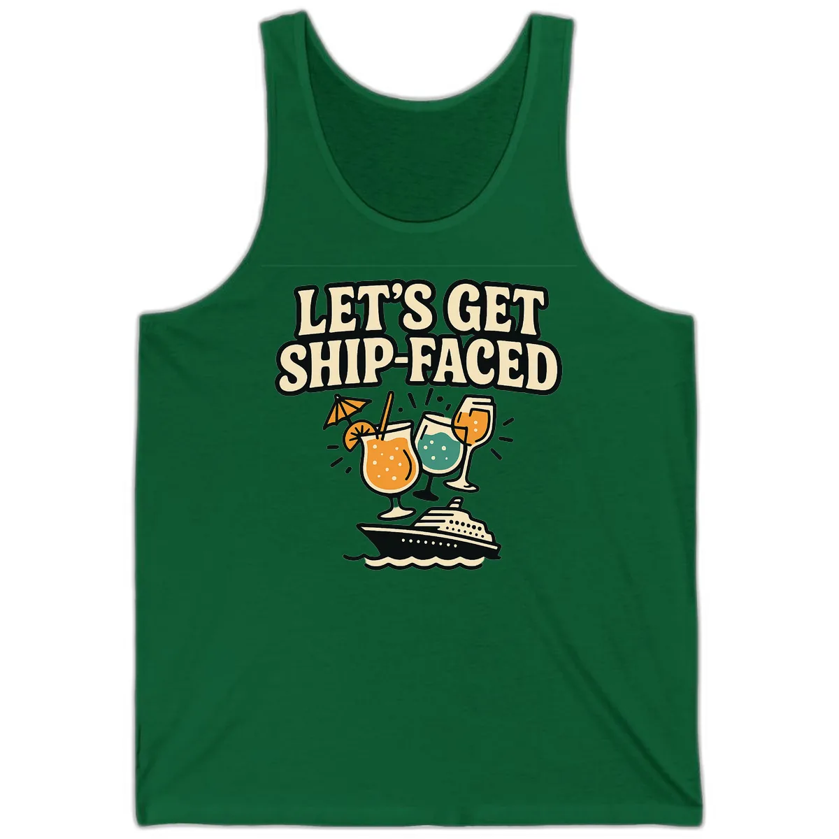 Let's Get Ship-Faced Tank in Kelly