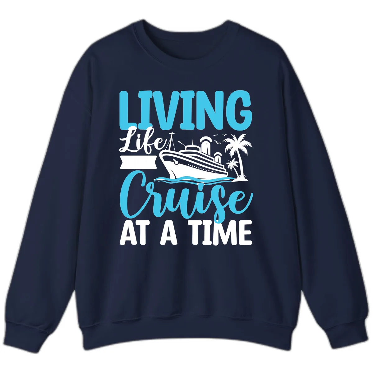 Living Life Cruise At A Time Sweatshirt in Navy