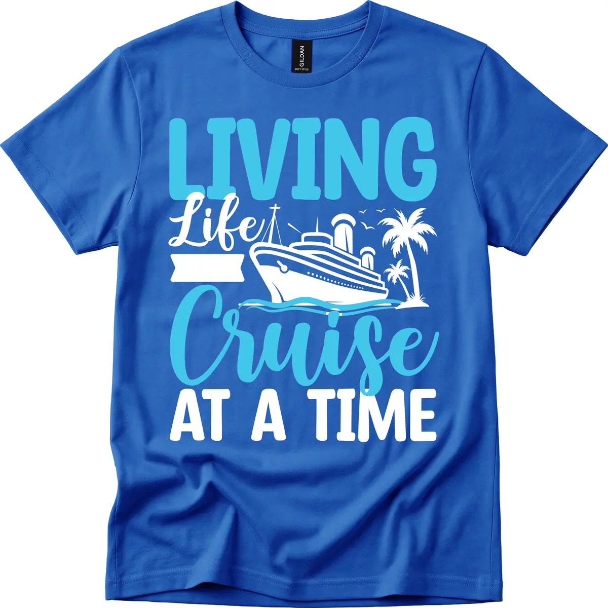 Living Life Cruise At A Time T-Shirt in Royal