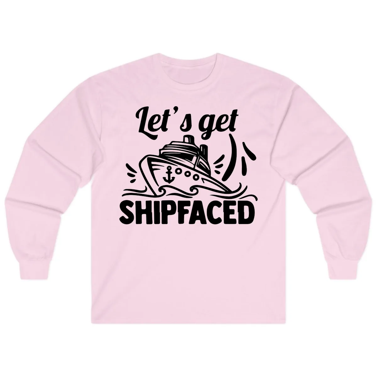 Let's Get Shipfaced Long Sleeve in Light Pink