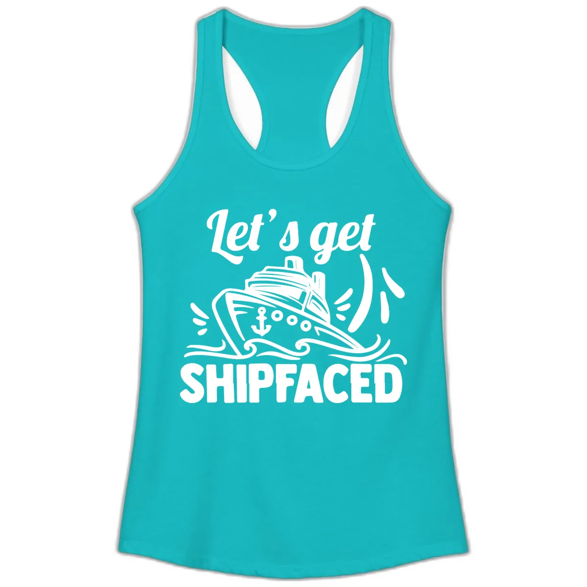 Let's Get Shipfaced Ladies Tank in Tahiti Blue