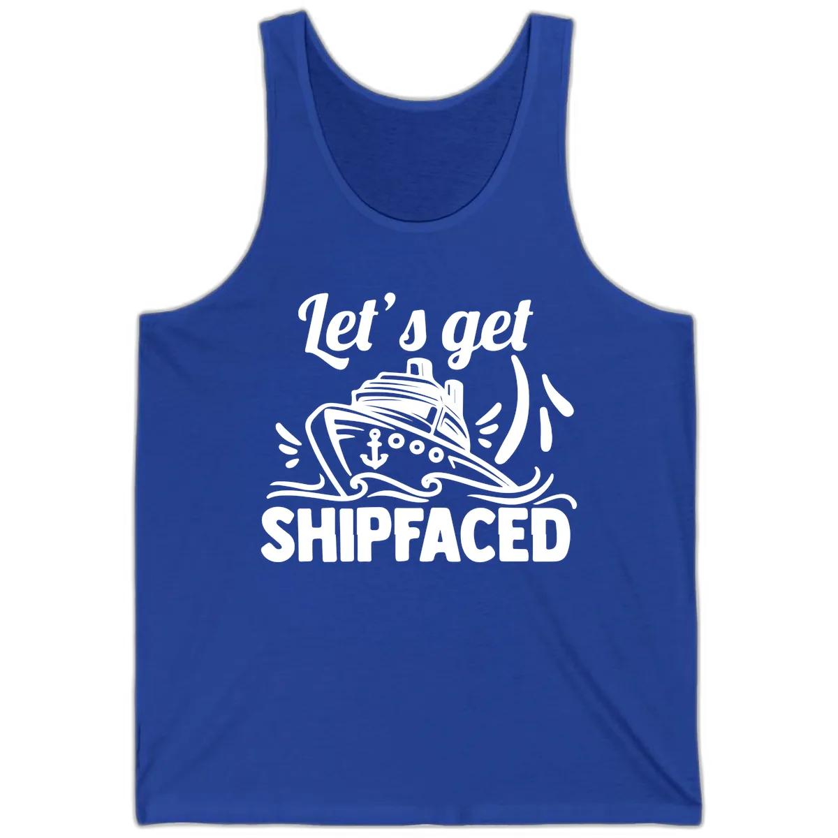 Let's Get Shipfaced Tank in True Royal
