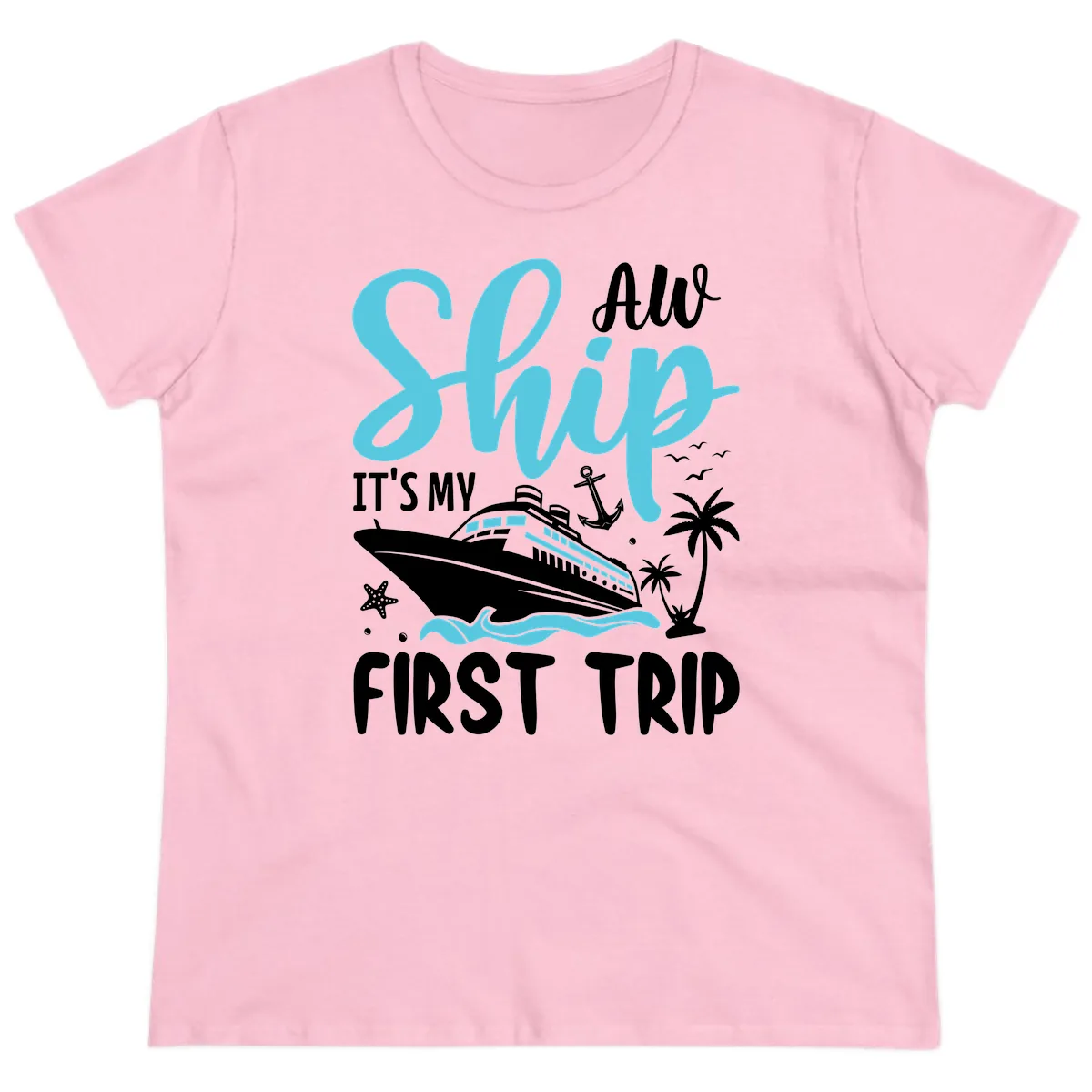 Ship It's My First Trip Ladies Tee in Light Pink