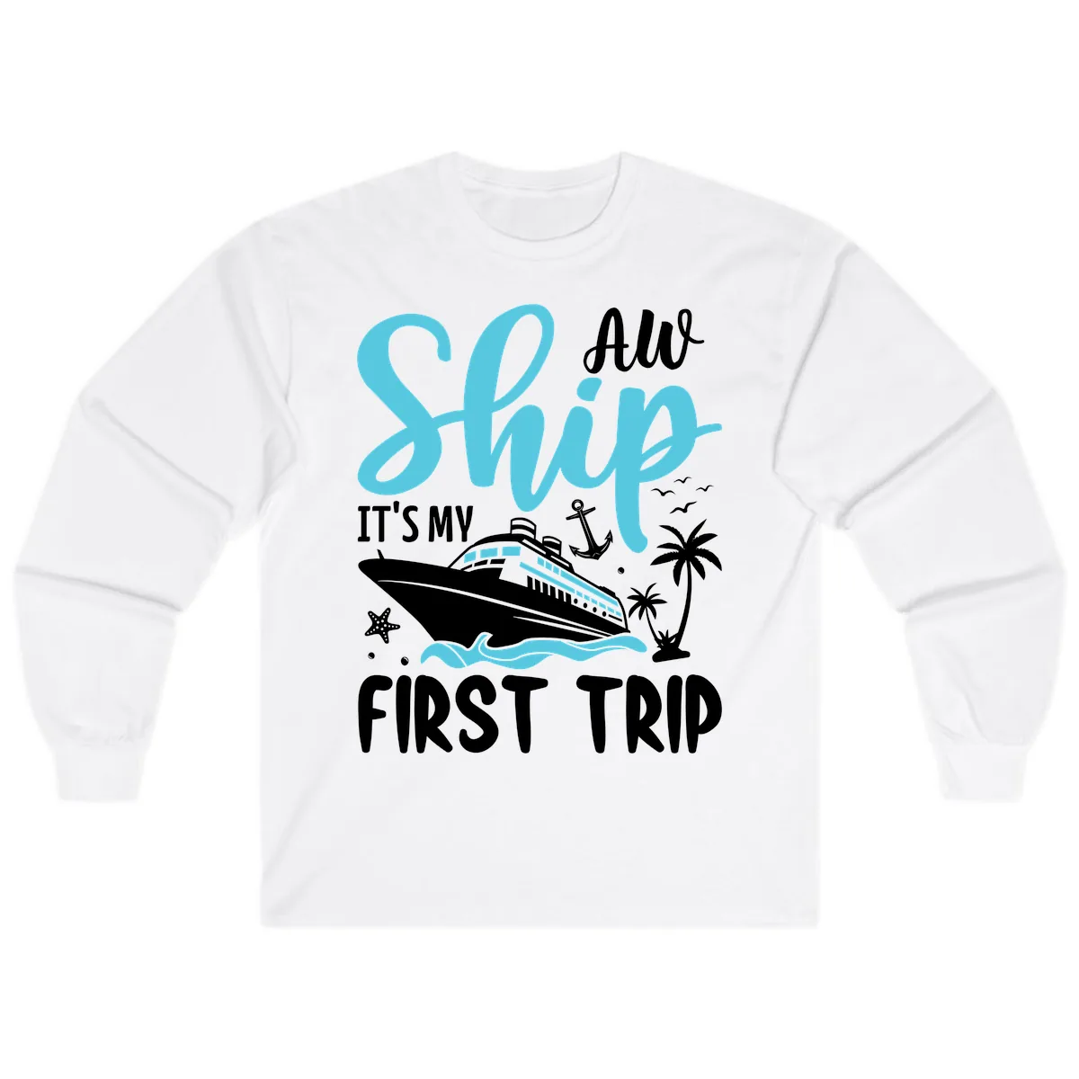 Ship It's My First Trip Long Sleeve in White