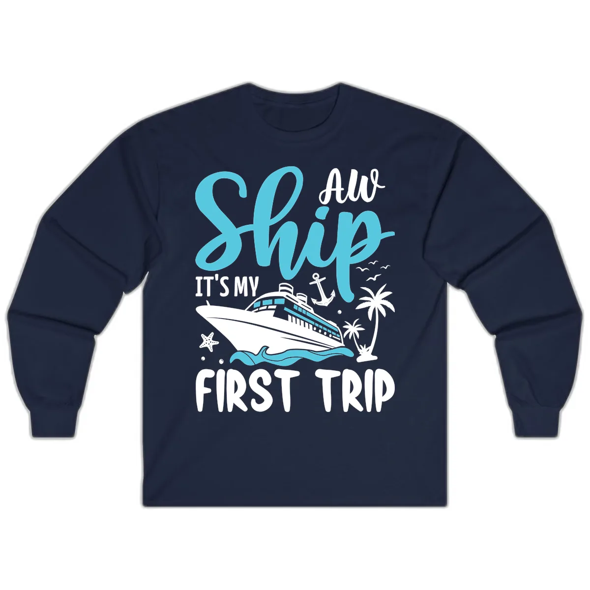 Ship It's My First Trip Long Sleeve in Navy