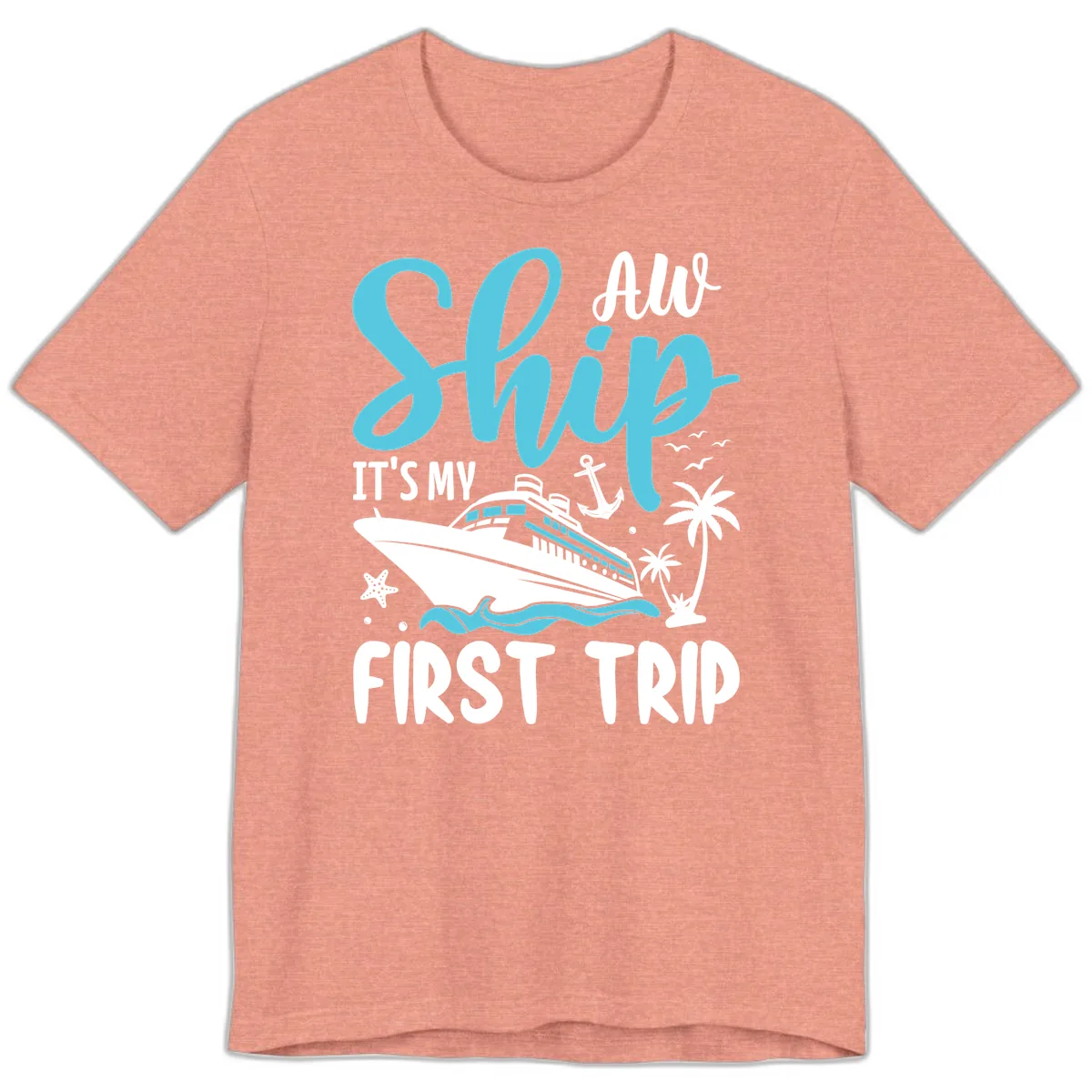 Ship It's My First Trip Premium T-Shirt in Heather Sunset