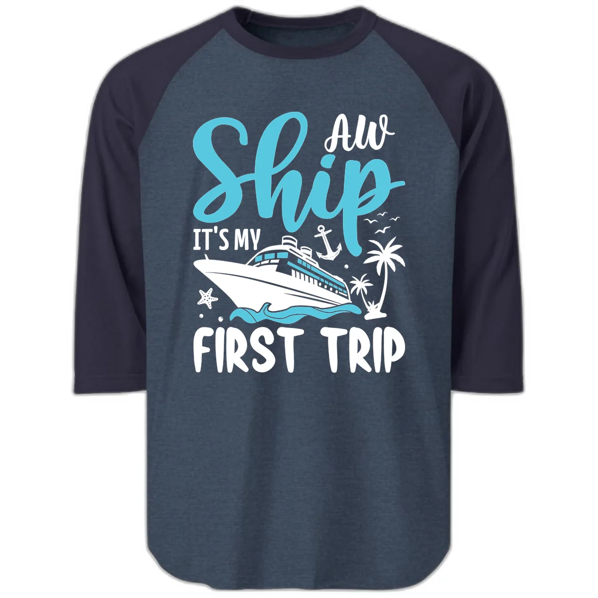 Ship It's My First Trip Raglan 3/4 in Heather Denim Navy