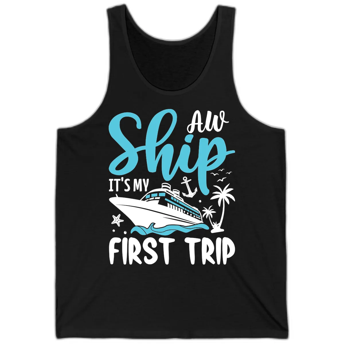 Ship It's My First Trip Tank in Black