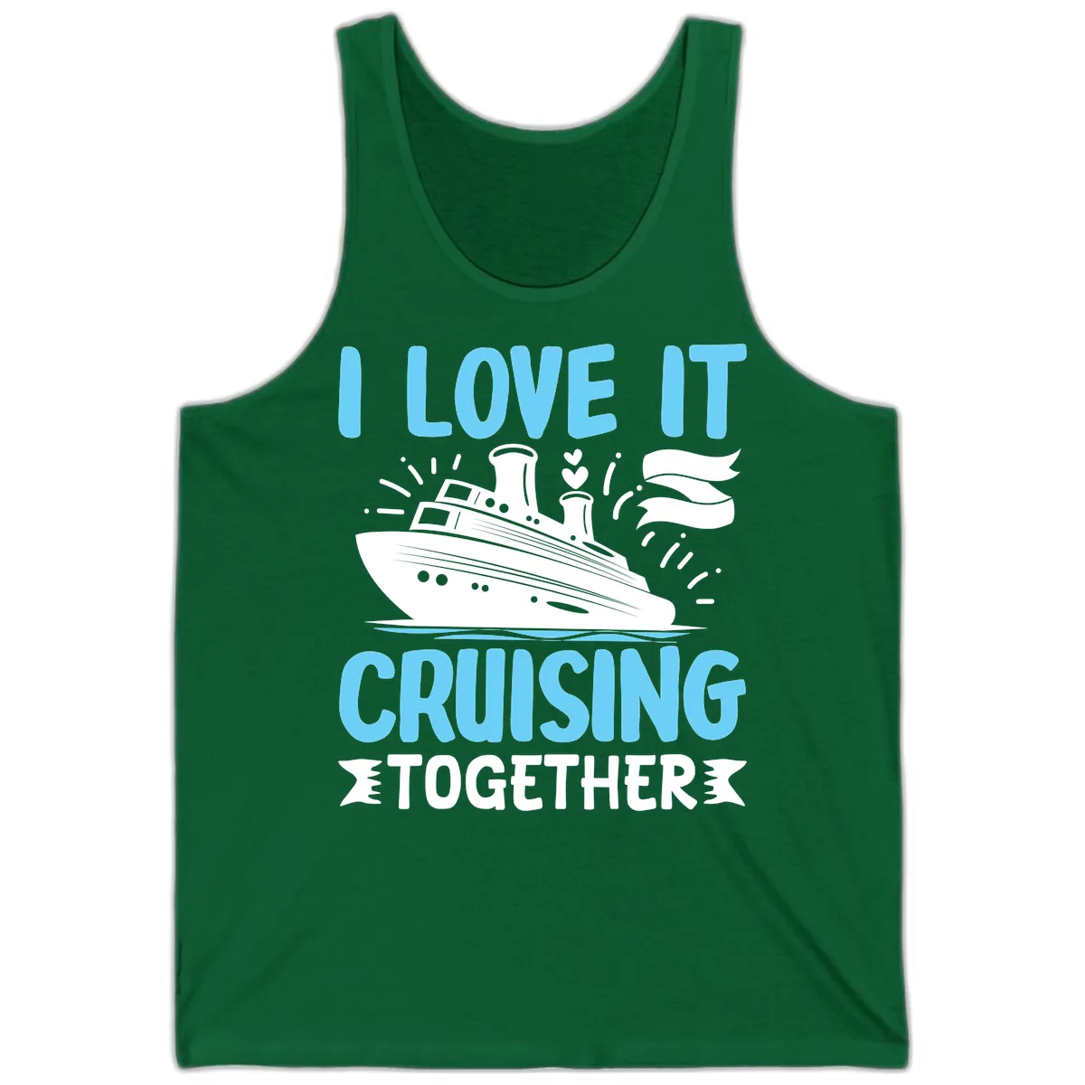 I Love It Cruising Together Tank in Kelly