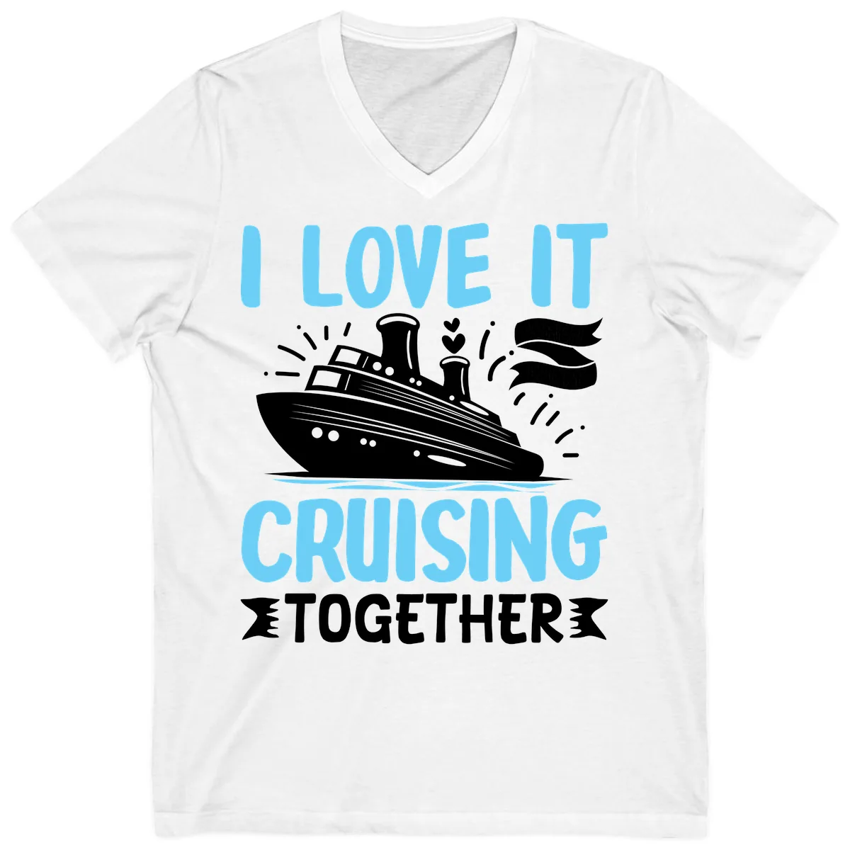 I Love It Cruising Together V-Neck in White