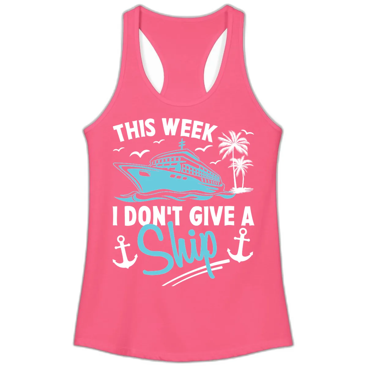 This Week I Don't Give A Swip Ladies Tank in Solid Hot Pink