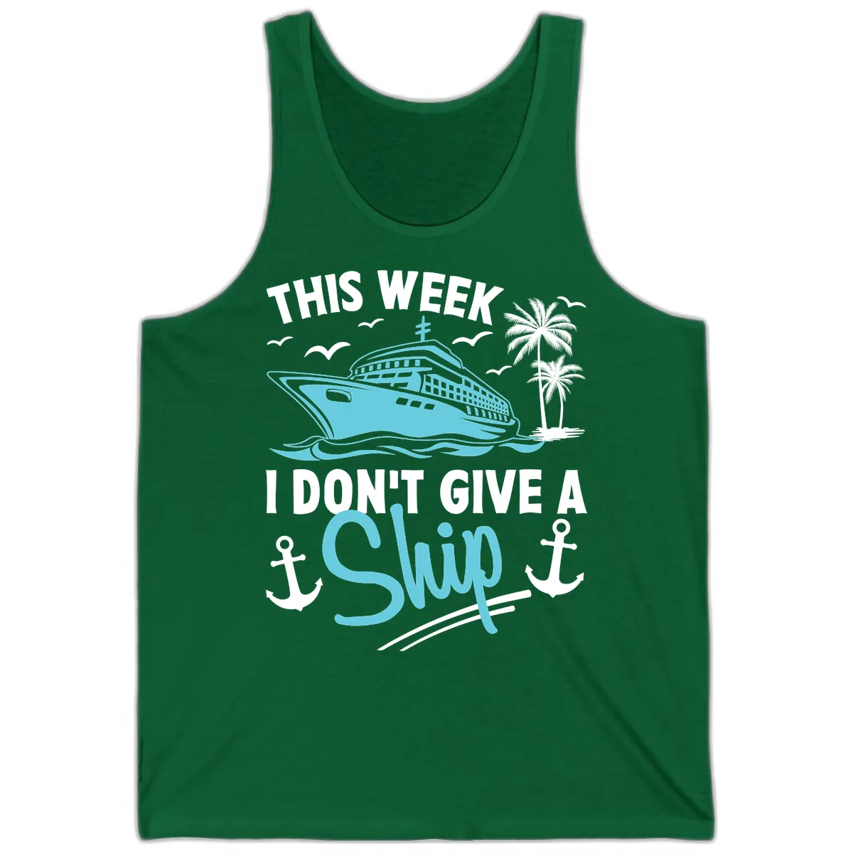 This Week I Don't Give A Swip Tank in Kelly