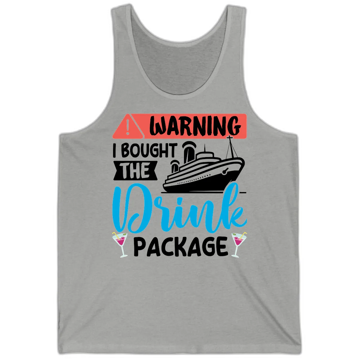 Warning I Bought The Cruise Wine Package Tank in Athletic Heather