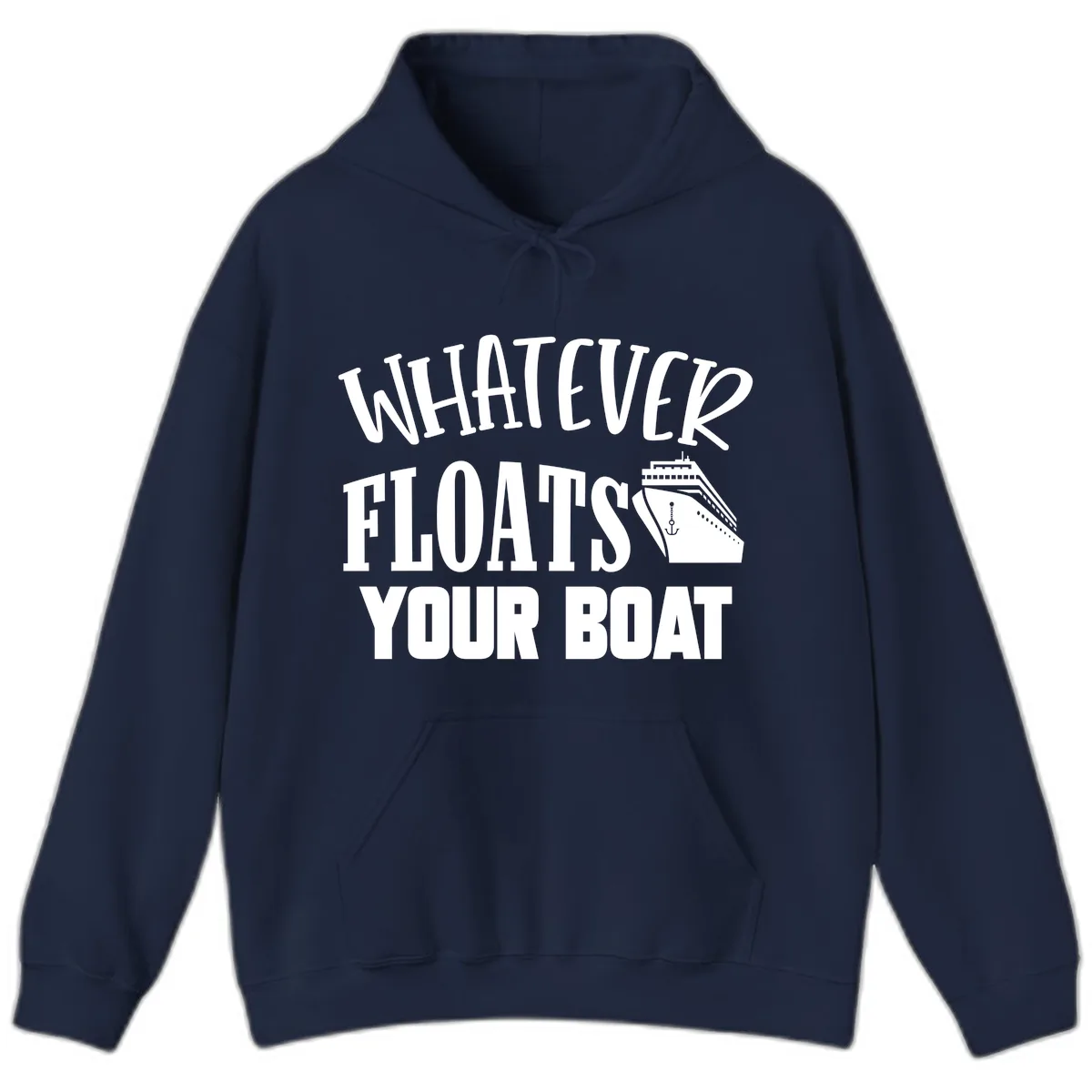 Whatever Floats Your Boat Hoodie in Navy
