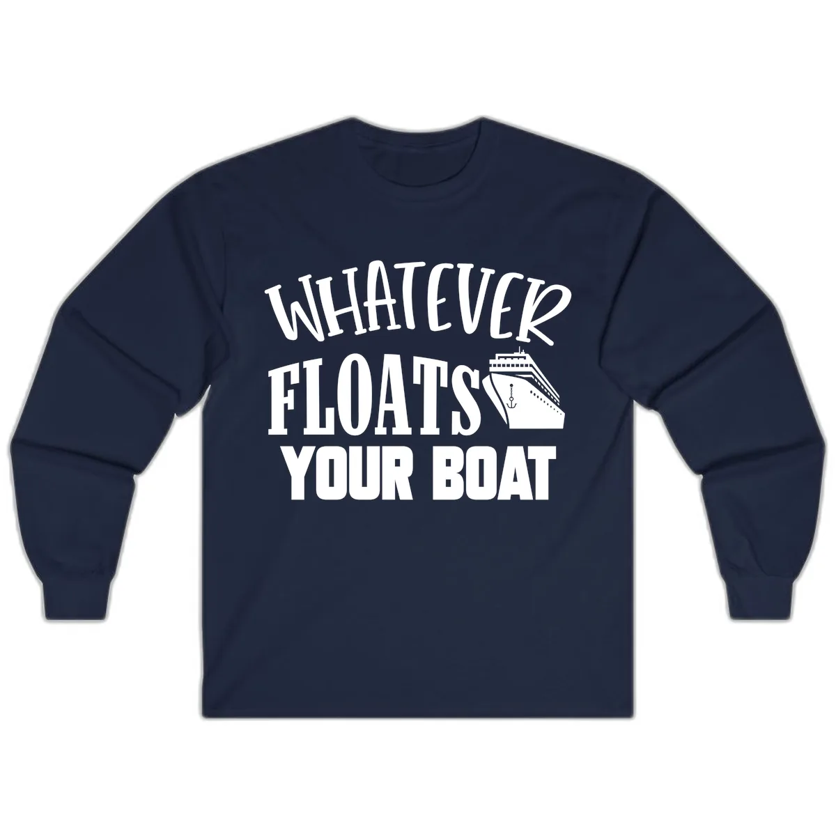 Whatever Floats Your Boat Long Sleeve in Navy