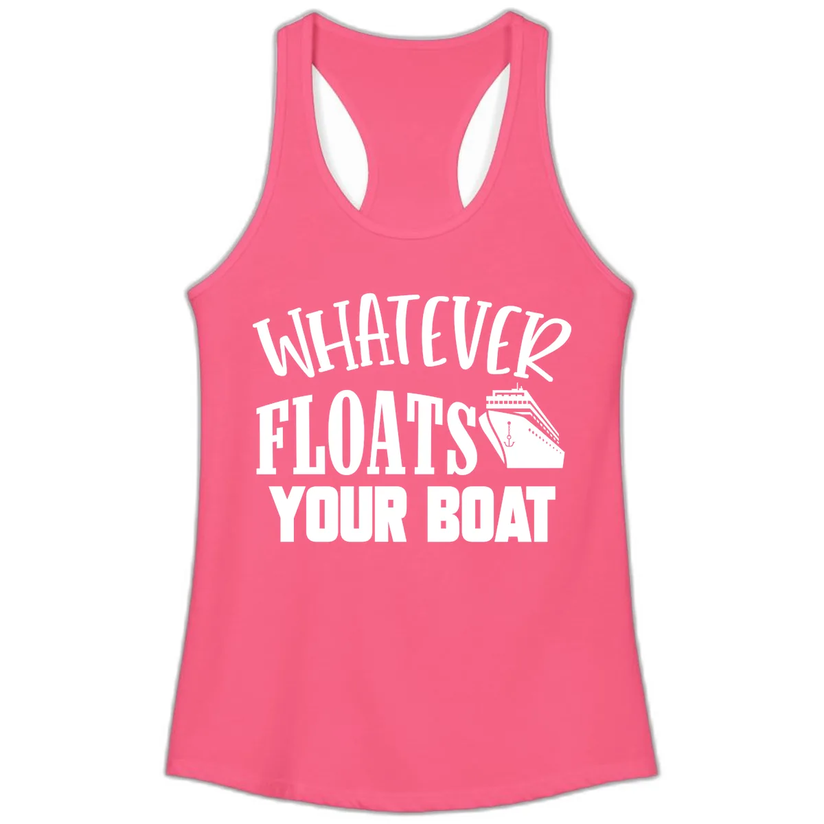 Whatever Floats Your Boat Ladies Tank in Solid Hot Pink