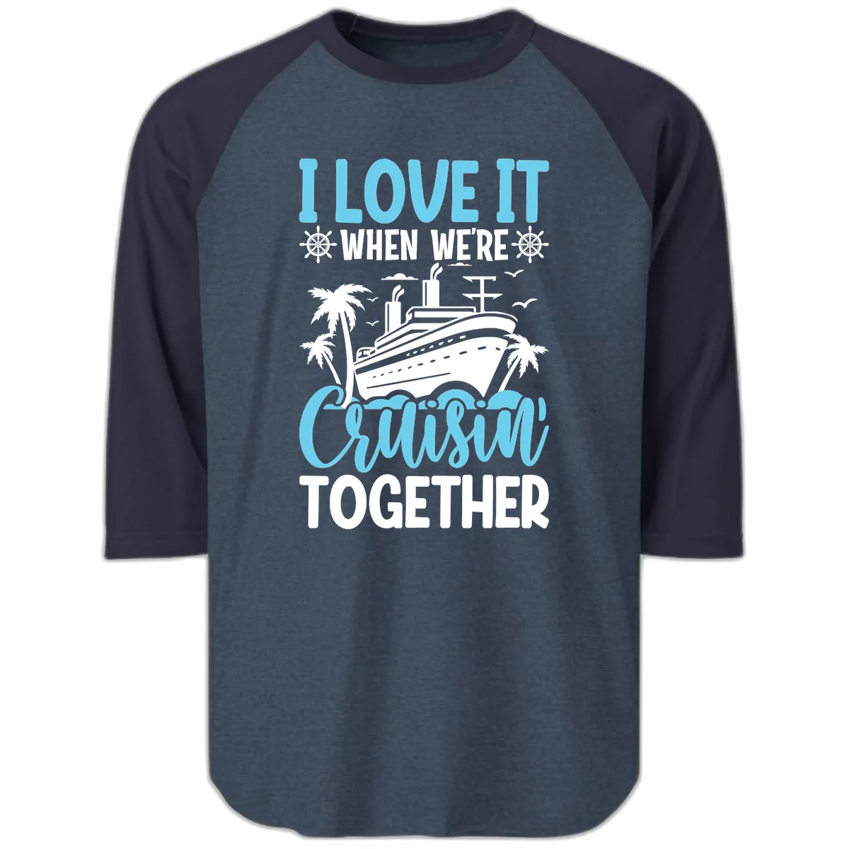 Cruising Together Nautical Design Raglan 3/4 in Heather Denim Navy