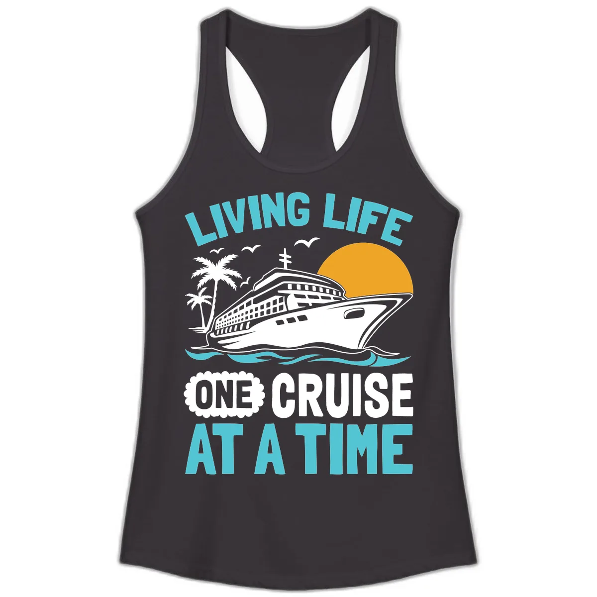 Living Life One Cruise At A Time Ladies Tank in Black