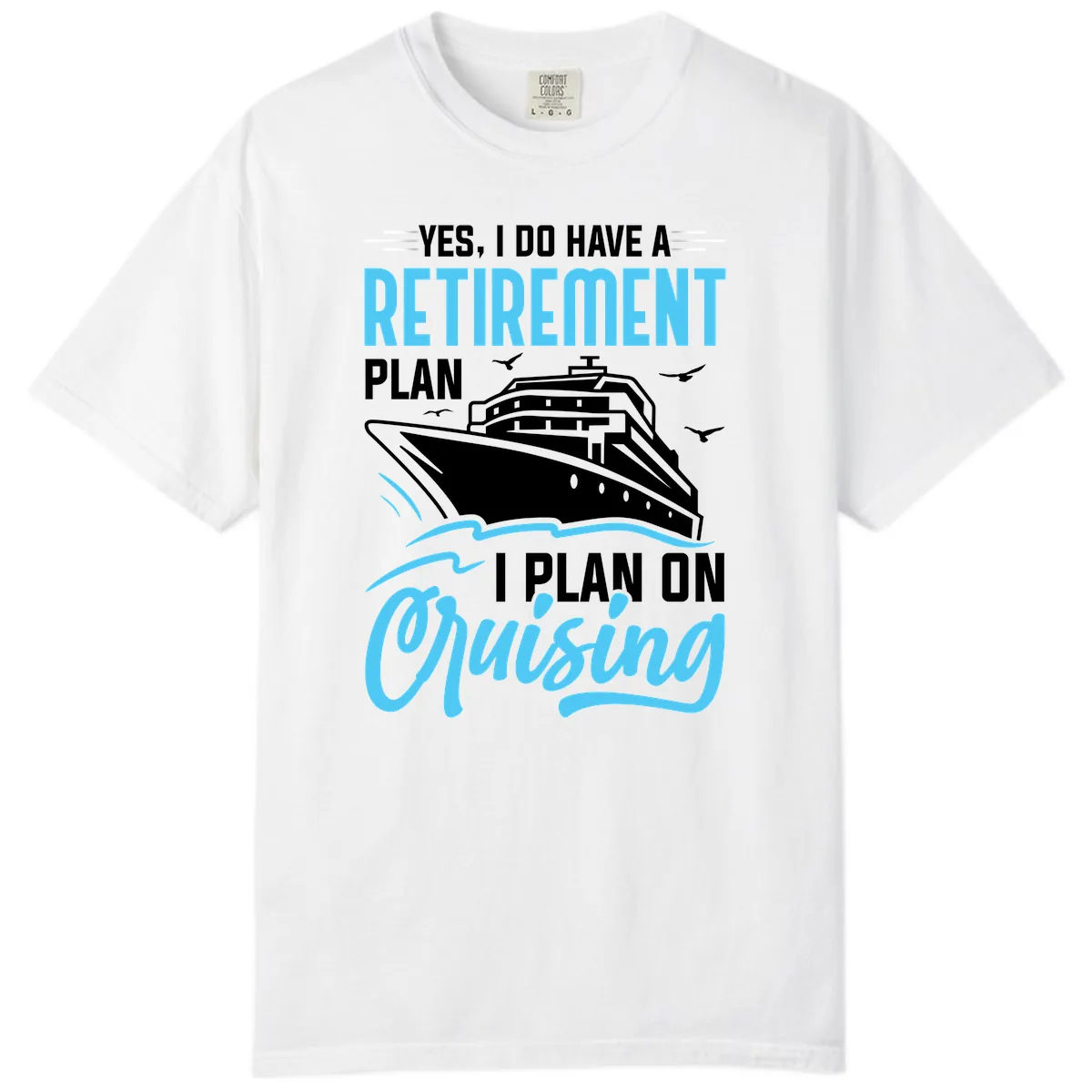 Retirement Plan: Cruising Comfort Color in White