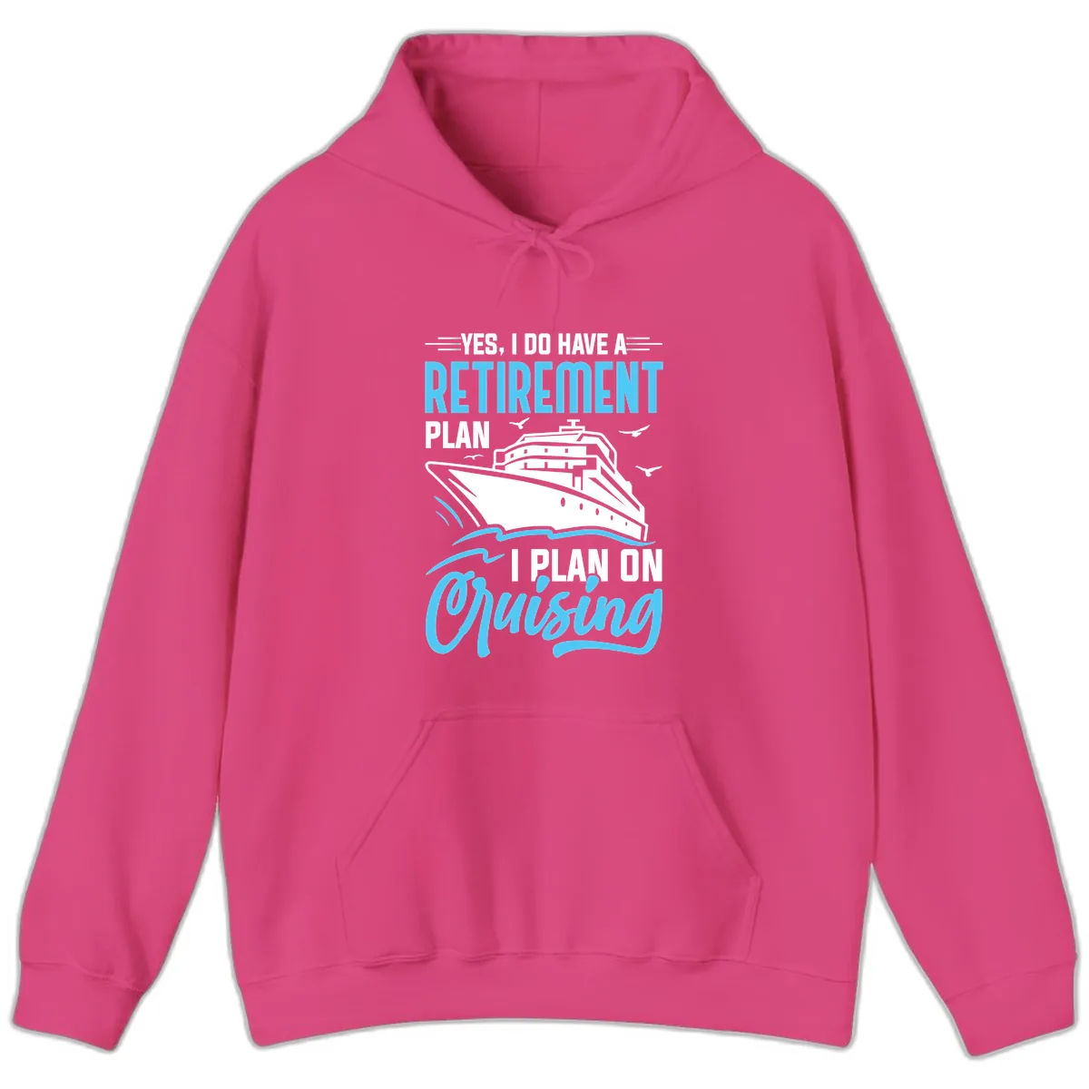 Retirement Plan: Cruising Hoodie in Heliconia